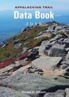 Appalachian Trail Data Book (2019) di Daniel Chazin edito da APPALACHIAN TRAIL CONFERENCE