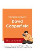 Réussir son Bac de français 2025 : Analyse du roman David Copperfield de Charles Dickens di Charles Dickens edito da Bac de français