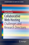 Collaborative Web Hosting di Reaz Ahmed, Raouf Boutaba edito da Springer-Verlag GmbH