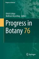 Progress in Botany 76 edito da Springer-Verlag GmbH