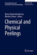 Chemical and Physical Peelings edito da Springer