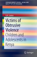 Victims of Obtrusive Violence di G. K. Lieten edito da Springer International Publishing