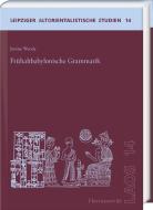 Frühaltbabylonische Grammatik di Janine Wende edito da Harrassowitz Verlag