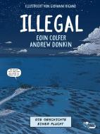 Illegal - Die Geschichte einer Flucht di Eoin Colfer, Andrew Donkin edito da Rowohlt Taschenbuch