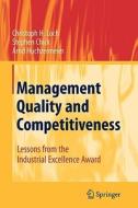Management Quality and Competitiveness di Stephen Chick, Arnd Huchzermeier, Christoph H. Loch edito da Springer Berlin Heidelberg