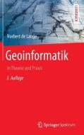 Geoinformatik di Norbert de Lange edito da Springer-Verlag GmbH