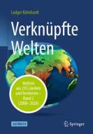 Verknüpfte Welten di Ludger Kühnhardt edito da Springer-Verlag GmbH