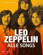 Led Zeppelin - Alle Songs di Jean-Michel Guesdon, Philippe Margotin edito da Delius Klasing Vlg GmbH