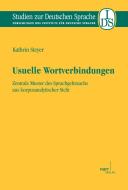 Usuelle Wortverbindungen di Kathrin Steyer edito da Gunter Narr Verlag