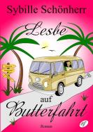 Lesbe auf Butterfahrt di Sybille Schönherr edito da HOMO Littera