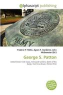 George S. Patton edito da Vdm Publishing House