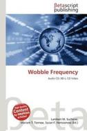Wobble Frequency edito da Betascript Publishing