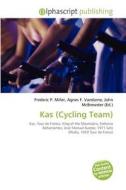 Kas (cycling Team) edito da Betascript Publishing