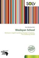 Wesleyan School edito da Duc