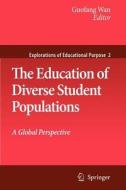The Education of Diverse Student Populations edito da Springer Netherlands