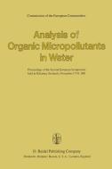 Analysis of Organic Micropollutants in Water edito da Springer Netherlands