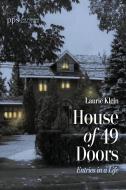 House of 49 Doors di Laurie Klein edito da Cascade Books