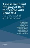 Assessment and Staging of Care for People with Dementia di Maya Semrau edito da OUP Oxford