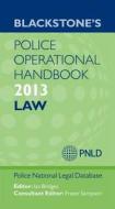 Blackstones Police Operational Handbook edito da Oxford Higher Education