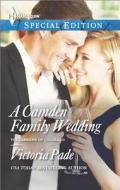 A Camden Family Wedding di Victoria Pade edito da Harlequin