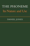 The Phoneme di Daniel Jones edito da Cambridge University Press
