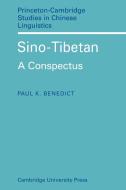Sino-Tibetan di Paul K. Benedict edito da Cambridge University Press