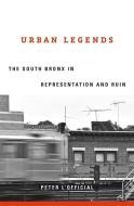 Urban Legends di Peter L'Official edito da Harvard University Press