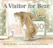 Visitor for Bear di Bonny Becker edito da CANDLEWICK BOOKS