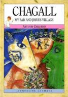 Chagall di Jacqueline Loumayet edito da Chelsea House Publishers