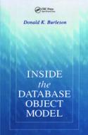 Inside The Database Object Model di Donald K. Burleson edito da Taylor & Francis Inc