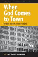 When God Comes to Town edito da Berghahn Books