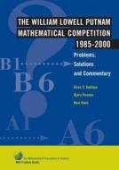 The William Lowell Putnam Mathematical Competition 1985-2000 di Kiran S. Kedlaya, Bjorn Poonen, Ravi Vakil edito da Mathematical Association Of America
