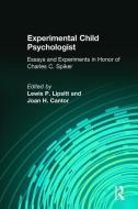 Experimental Child Psychologist di Lewis Paeff Lipsitt, Joan H. Cantor edito da Taylor & Francis Inc
