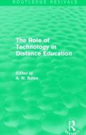 The Role of Technology in Distance Education di Tony (Tony Bates Associates Bates edito da Taylor & Francis Ltd