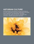 Asturian culture di Books Llc edito da Books LLC, Reference Series