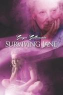 Surviving Jane di Ginger Gillenwater edito da America Star Books
