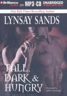 Tall, Dark & Hungry di Lynsay Sands edito da Brilliance Corporation