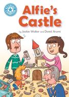 Reading Champion: Alfie's Castle di Jackie Walter edito da Hachette Children's Group
