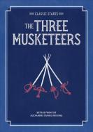 Classic Starts(r) the Three Musketeers di Alexandre Dumas edito da STERLING CHILDRENS BOOKS