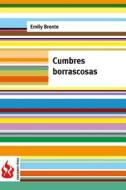 Ebook Cumbre borrascosas (low cost). Edición limitada di Emily Bronte edito da Emily Bronte