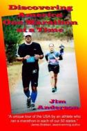 Discovering America One Marathon at a Time di Jim Anderson edito da Createspace