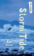 Storm Tide di Kari Jones edito da ORCA BOOK PUBL