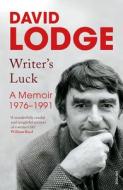 Writer's Luck di David Lodge edito da Random House UK Ltd
