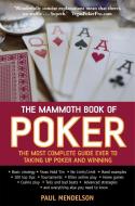 The Mammoth Book of Poker di Paul Mendelson edito da Little, Brown Book Group