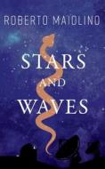 Stars And Waves di Maiolino Roberto Maiolino edito da Clink Street Publishing