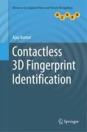 Contactless 3d Fingerprint Identification di Ajay Kumar edito da Springer