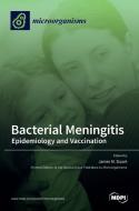 Bacterial Meningitis di JAMES STUART edito da MDPI AG