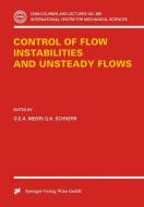 Control of Flow Instabilities and Unsteady Flows edito da Springer Vienna