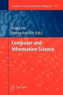 Computer and Information Science edito da Springer Berlin Heidelberg