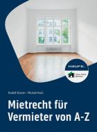 Mietrecht für Vermieter von A-Z di Rudolf Stürzer, Michael Koch edito da Haufe Lexware GmbH